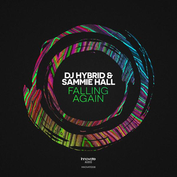 DJ Hybrid & Sammie Hall - Falling Again (2022) [FLAC]