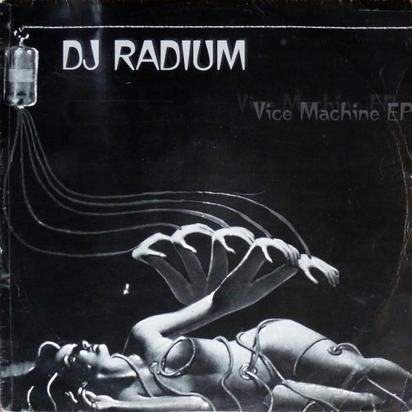 Radium - Vice Machine EP (2000) [FLAC]