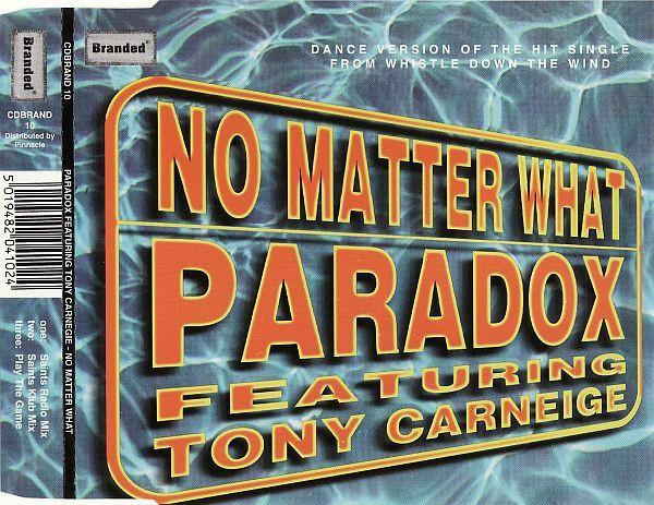 Paradox & Tony Carneige - No Matter What (1998) [FLAC]