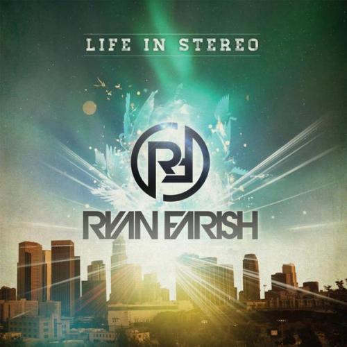 Ryan Farish - Life In Stereo (2012) [FLAC]
