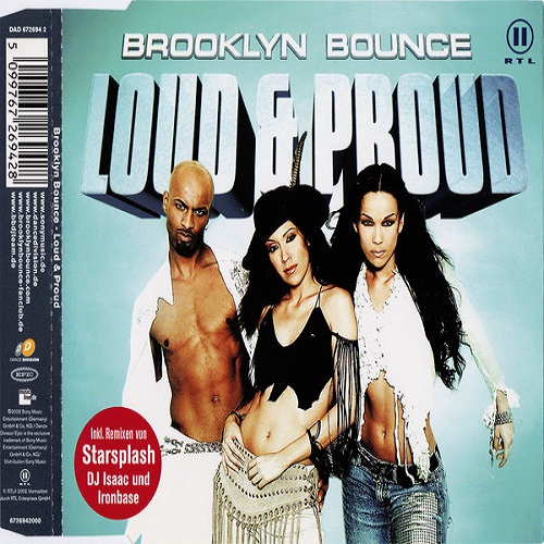 Brooklyn Bounce - Loud & Proud (2002)