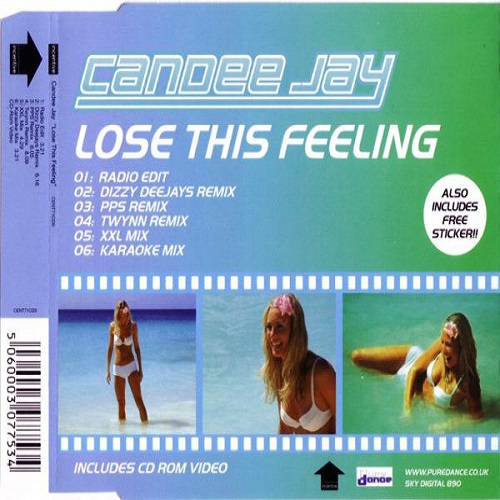 Candee Jay - Lose This Feeling (2005)