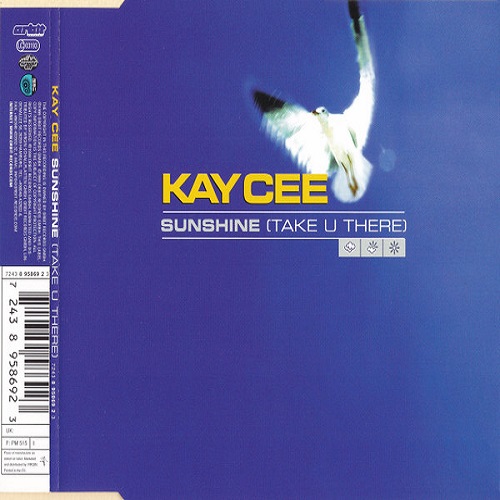 Kay Cee - Sunshine (Take U There) (1999)