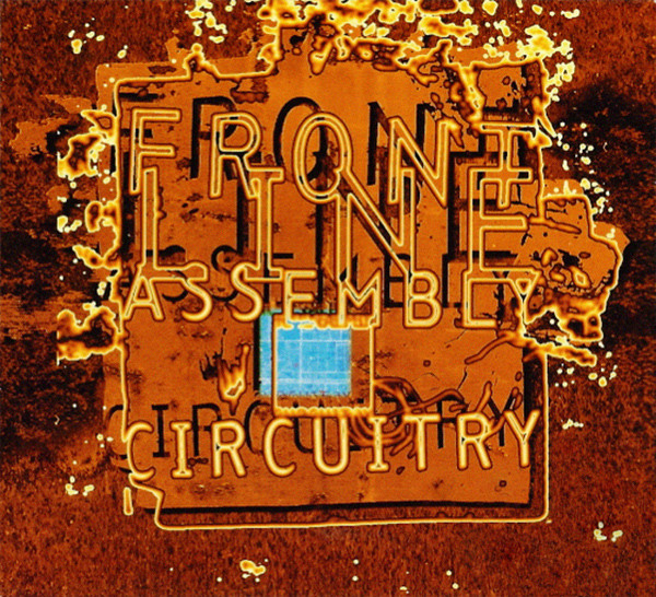 Front Line Assembly - Circuitry (1995) [FLAC] download