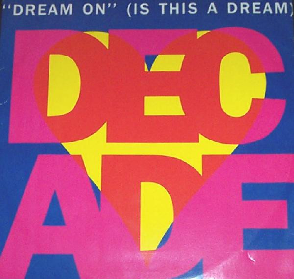 Love Decade – Dream On (Is This A Dream) (1991) [FLAC]