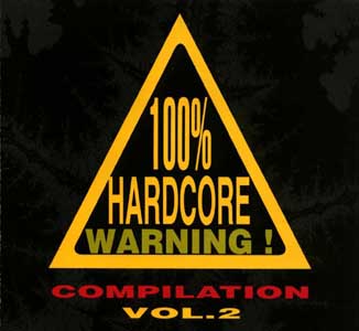 VA - 100% Hardcore Warning Compilation Vol.2 (1995) (FLAC)