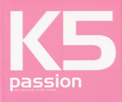 K5 - Passion (2001)