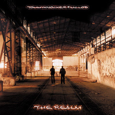 Tommyknocker & MC Lob - The Realm (1999) [FLAC]