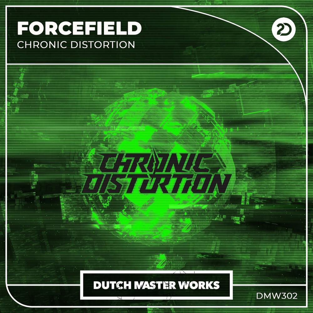 Chronic Distortion - Forcefield (Edit) (2023) [FLAC]