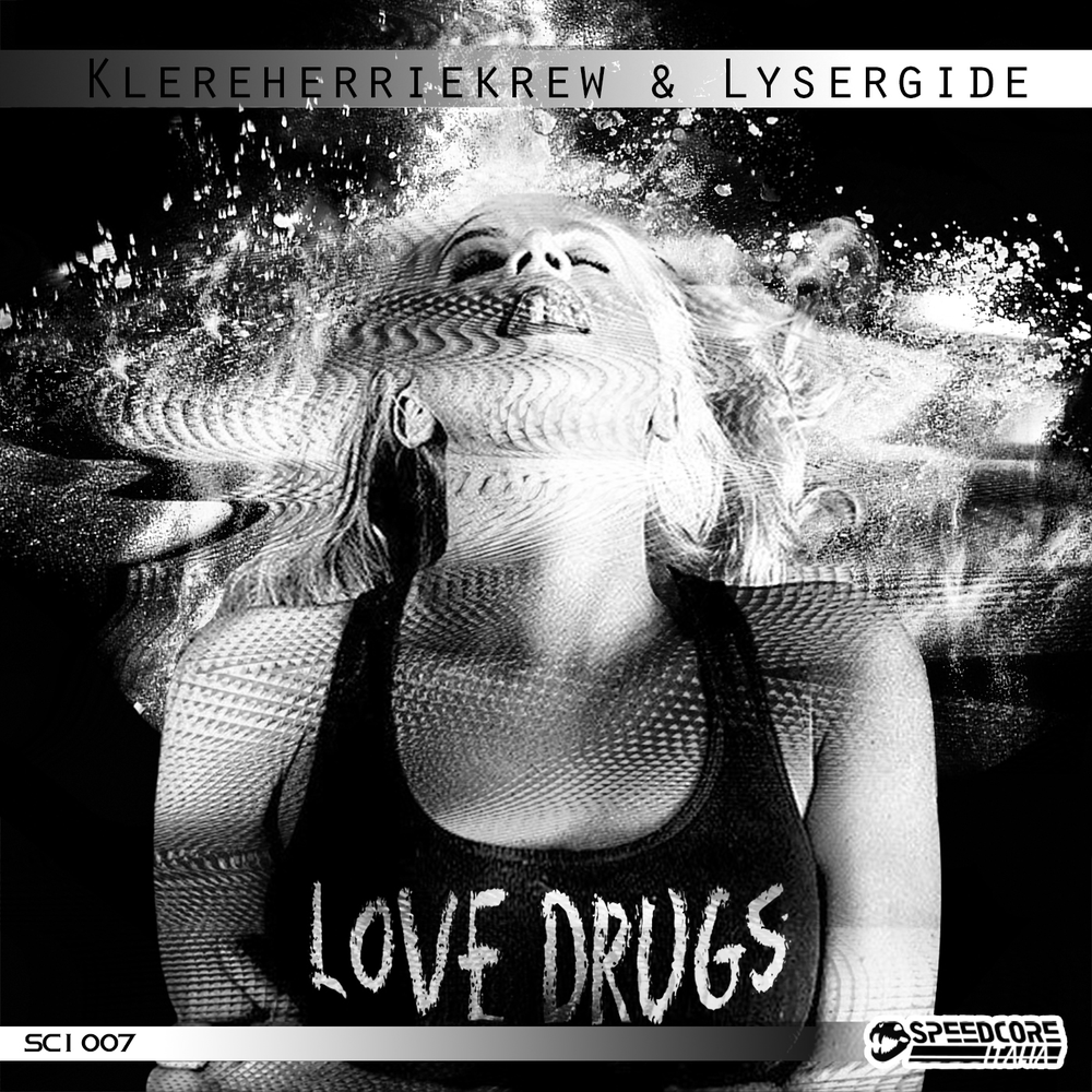 KlereHerrieKrew & Lysergide - Love Drugs (2018) [FLAC]