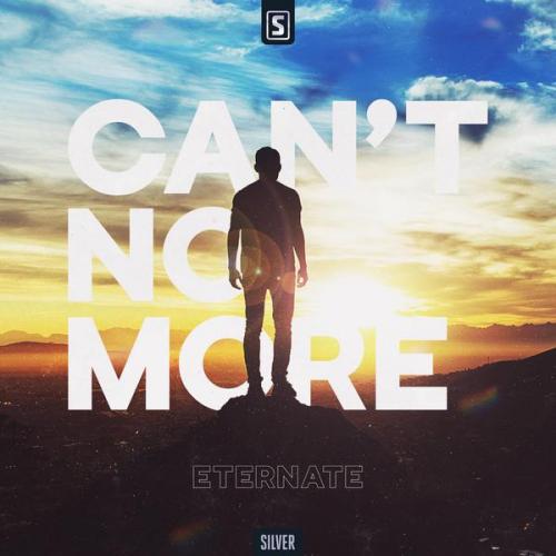 Eternate - Can't No More (Edit) (2021) [FLAC]