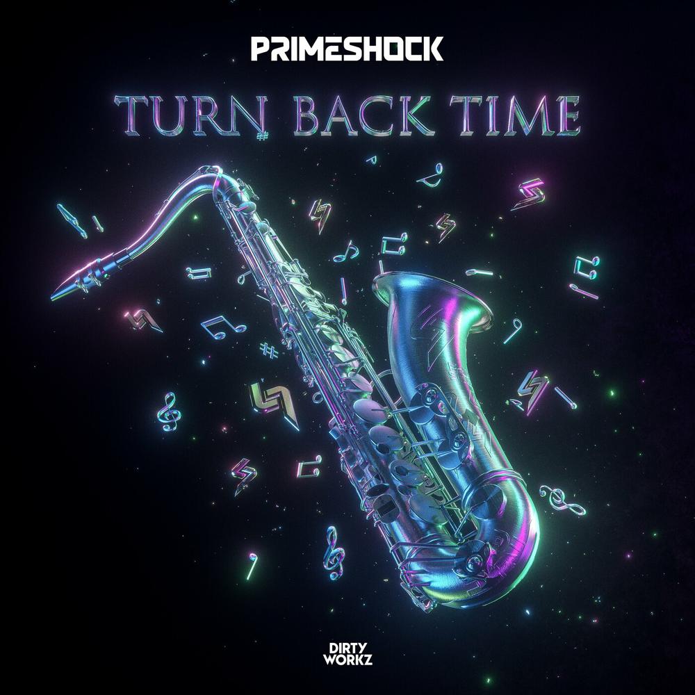Primeshock - Turn Back Time (Edit) (2023) [FLAC]