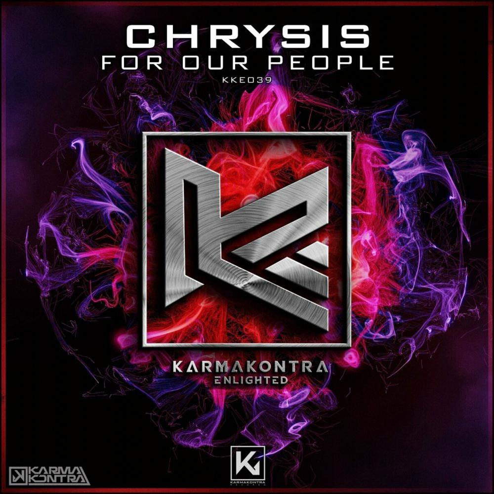 Chrysis - For Our People (Edit) (2023) [FLAC]