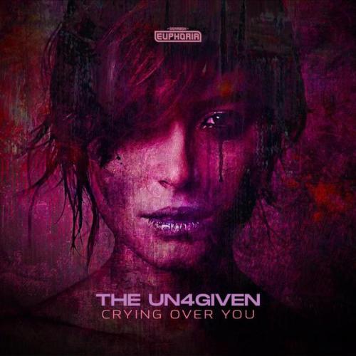 The Un4given - Crying Over You (Edit) (2022) [FLAC]