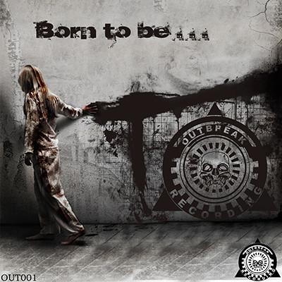 VA - Born To Be