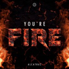 Alcatraz Dj - Youre Fire (Extended Mix) (2023) [FLAC]