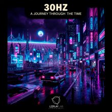 30Hz - A Journey Through The Time (2026) [FLAC]