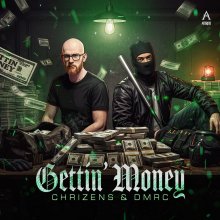Chrizens, Dmrc - Gettin' Money (2026) [FLAC]