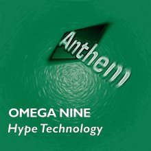 Omega Nine - Hype Technology (2008) [FLAC]