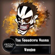 The Speedcore Venom - Voodoo (2021) [FLAC]