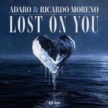 Adaro, Ricardo Moreno - Lost On You (2026) [FLAC]