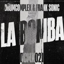 Drumcomplex, Frank Sonic - La Bomba (2026) [FLAC]