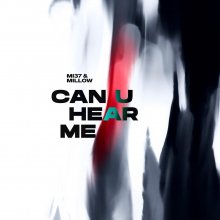 Mi37, Millow - Can U Hear Me (Extended Mix) (2026) [FLAC]