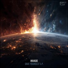 Invade - Save Yourself EP (2026) [FLAC]