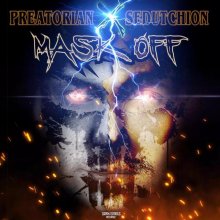 Preatorian & Sedutchion - Mask Off (2022) [FLAC]