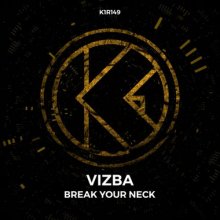 Vizba - Break Your Neck (2021) [FLAC]
