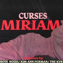 Curses - Miriam (Remixes) (2022) [FLAC]