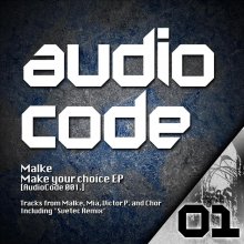 Malke - Make Your Choice EP (2013) [FLAC]