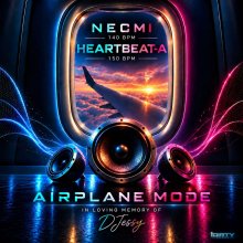 Necmi, Heartbeat-A - Airplane Mode (In Loving Memory of Djessy) (2026) [FLAC]