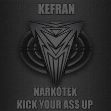 Kefran - Kick Your Ass Up (2013) [FLAC]