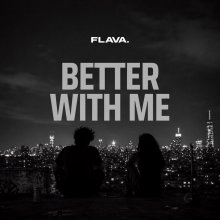 Flava. - Better With Me (2026) [FLAC]