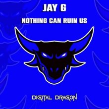 Jay G - Nothing Can Ruin Us (2021) [FLAC]
