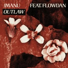 Imanu, Flowdan - Outlaw (2023) [FLAC]