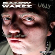 Sandy Warez - Ugly Warez (2010) [FLAC]