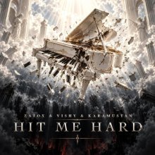 Zatox, Vishy, Karamustan - Hit Me Hard (2026) [FLAC]