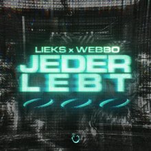 Lieks, Webbo - Jeder Lebt (2026) [FLAC]