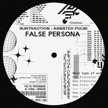 False Persona - Subtraction / Assisted Pulse (2020) [FLAC]