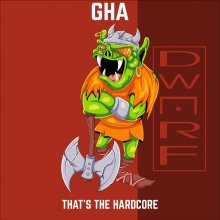 Gha - That's The Hardcore (2026) [FLAC]