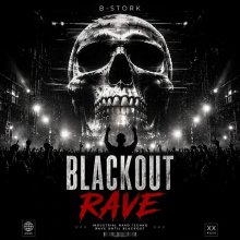 B-Stork - Blackout Rave (2026) [FLAC]