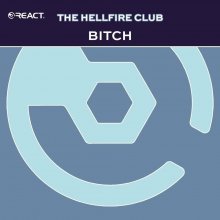 The Hellfire Club - Bitch (1998) [FLAC]