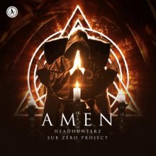 Headhunterz, Sub Zero Project - Amen (2019) [FLAC] download