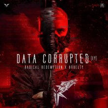 Radical Redemption, Kruelty - Data Corrupted (Edits) (2026) [FLAC]