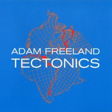 Adam Freeland - Tectonics (1999) [FLAC]