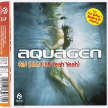 Aquagen - Girl (Uhh Uhh Yeah Yeah) (2004) [FLAC]