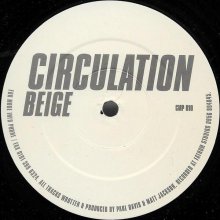 Circulation - Beige (1999) [FLAC]