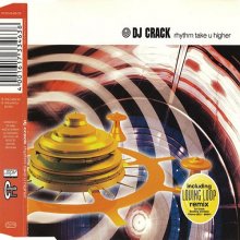 DJ Crack - Rhythm Take U Higher (1998) [FLAC]